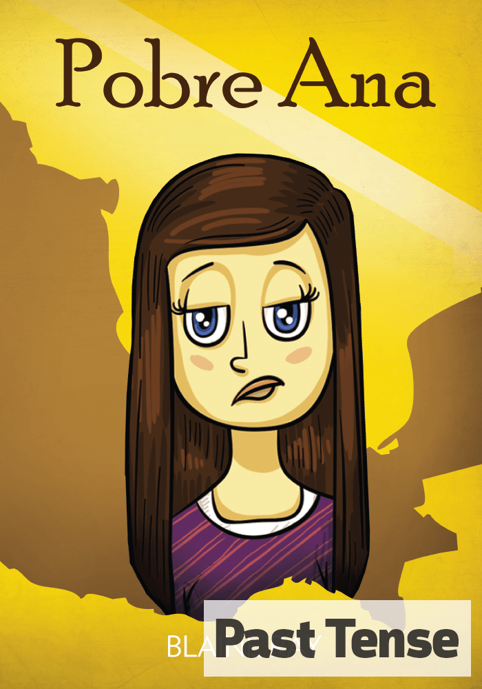 Pobre Ana (past)