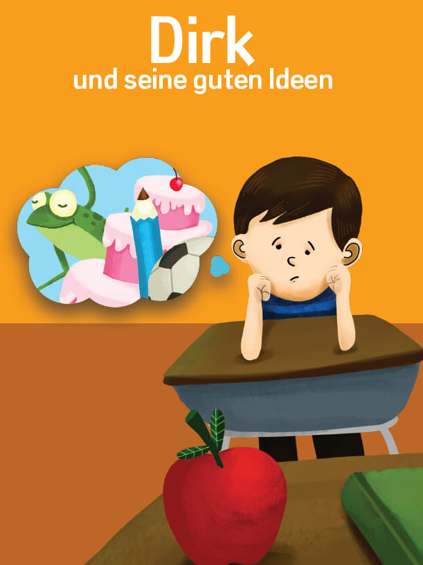 Dirk und seine guten Ideen