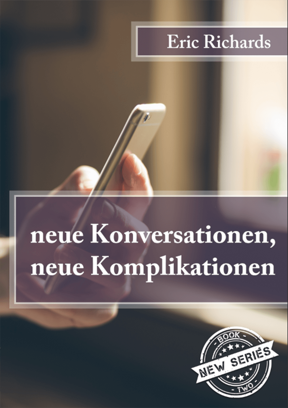 neue Konversationen, neue Komplikationen