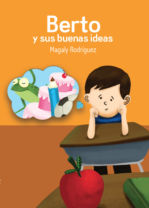 Berto y sus buenas ideas