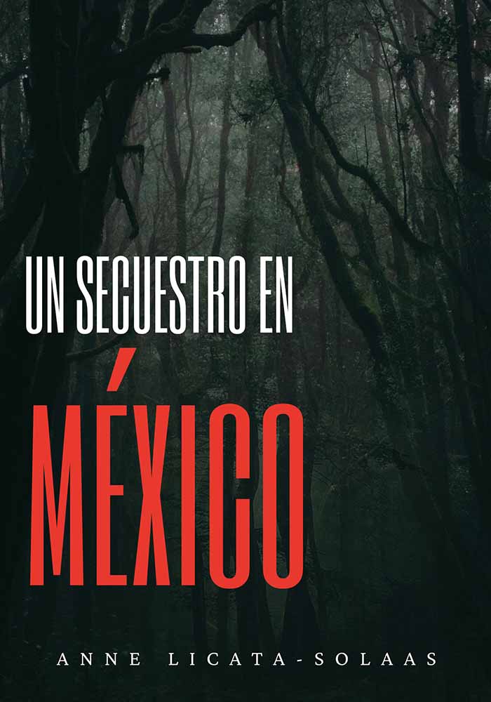 Un secuestro en México
