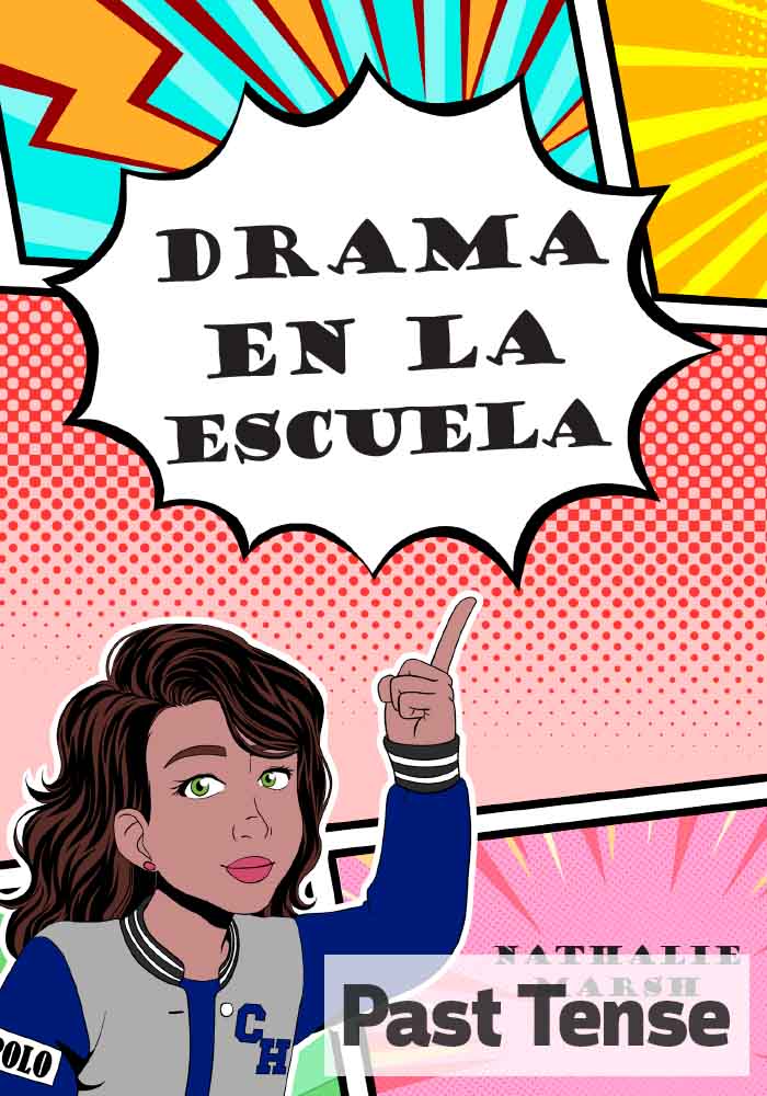 Drama en la escuela (past)