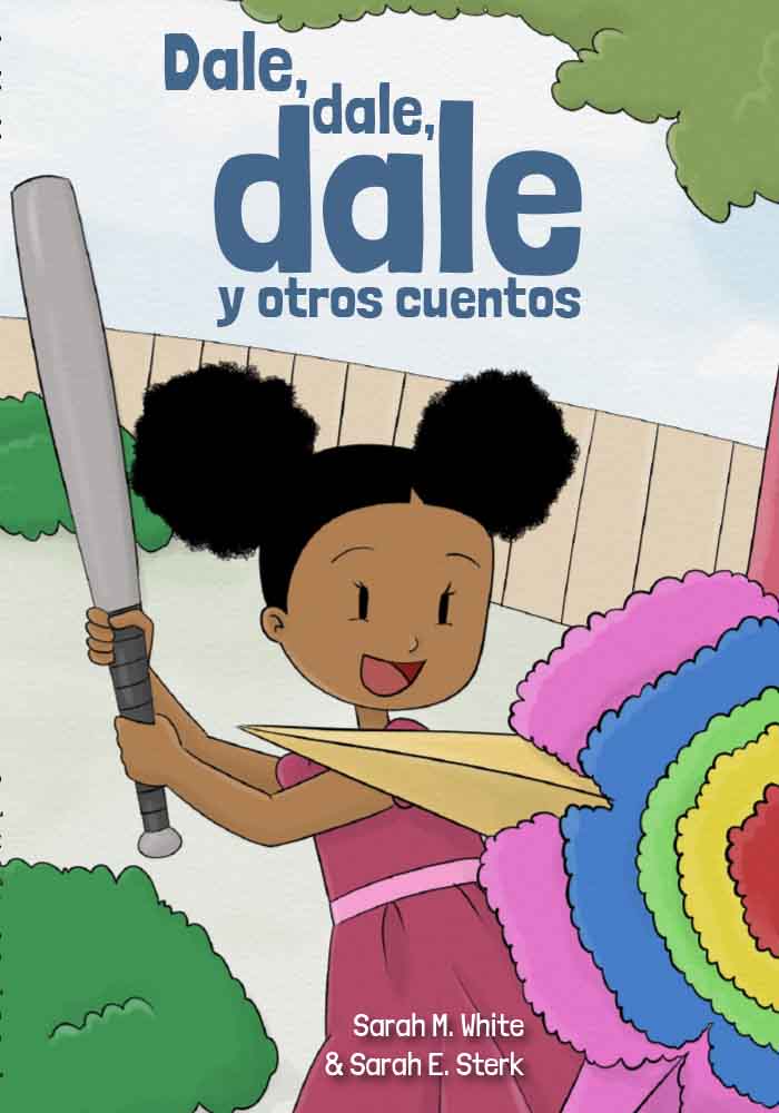 Dale, dale, dale y otros cuentos