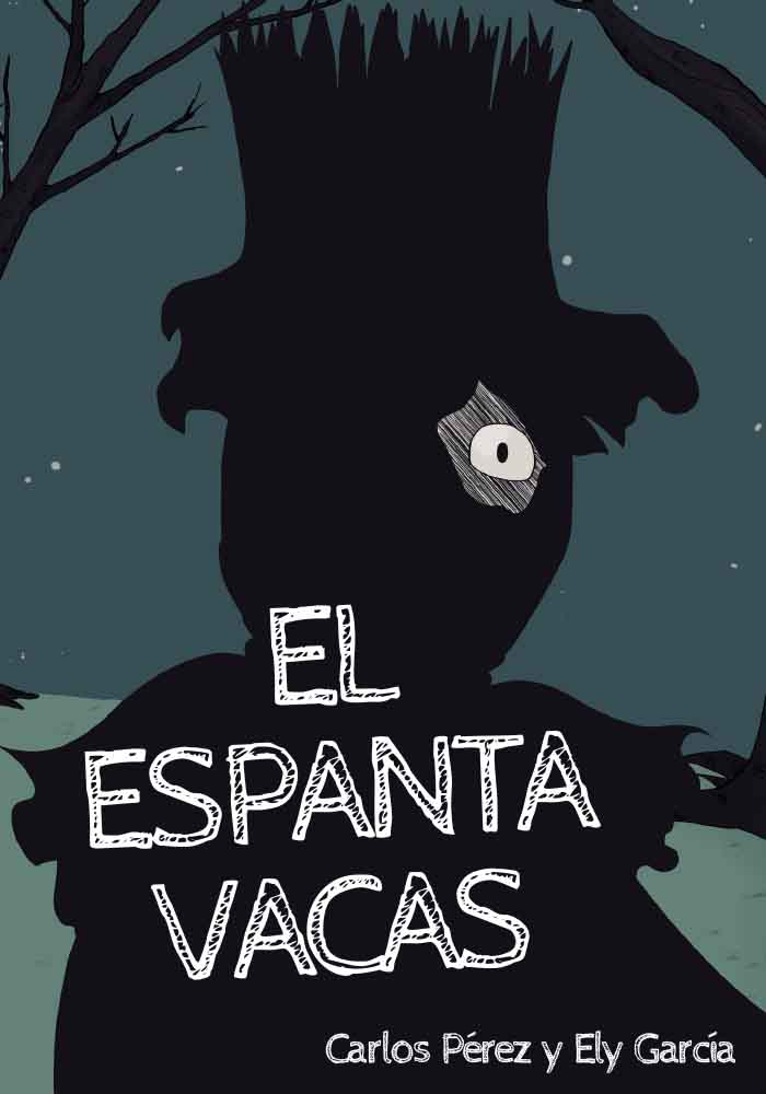 El Espantavacas
