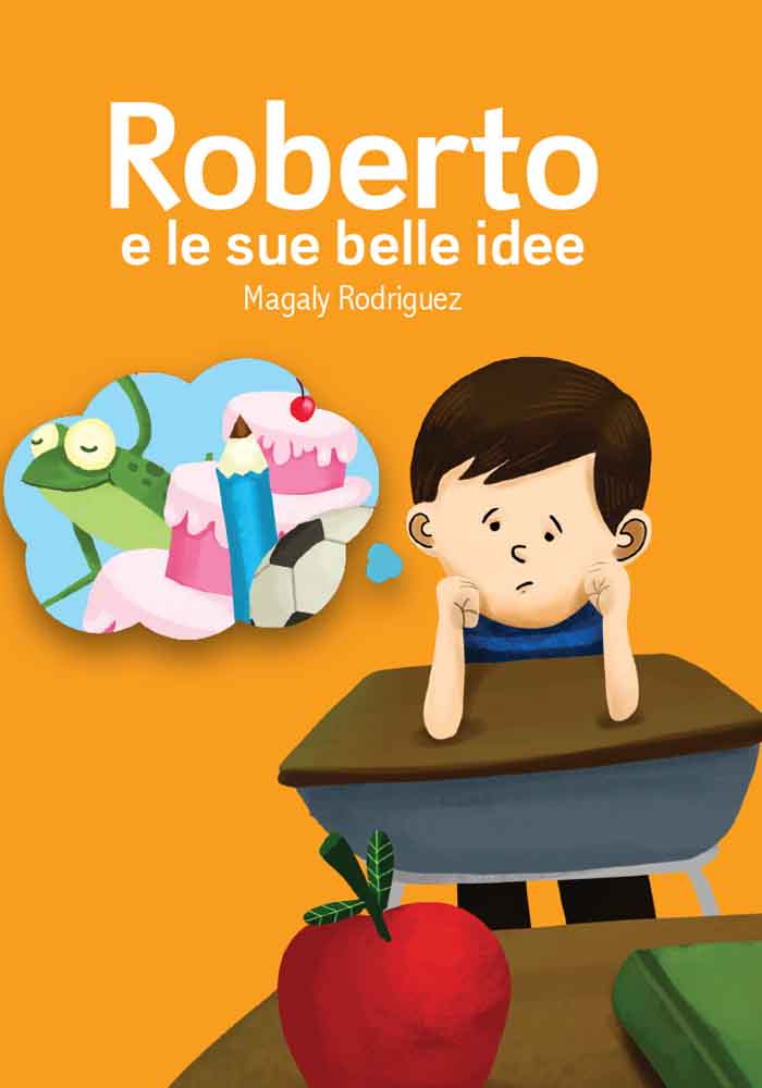 Roberto e le sue belle idee